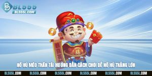 Nổ hũ mèo thần tài